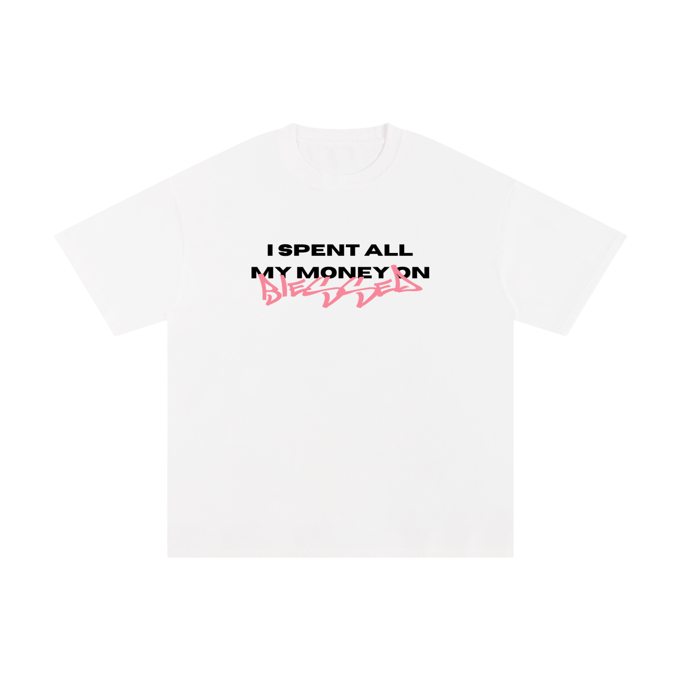 "SPENT ON BLESSED" WHITE/PINK TEE